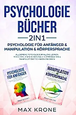 Produktbild von Psychologie für Anfänger & Manipulation & Körpersprache