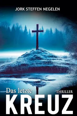 Produktbild von Das letzte Kreuz