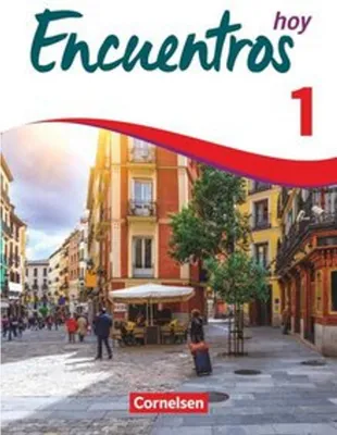 Produktbild von Encuentros Hoy - Band 1 - 3. Fremdsprache - Schülerbuch