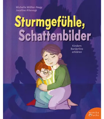 Immagine prodotto di Sturmgefühle, Schattenbilder: Ein Bilderbuch für Kinder und Familien über das Leben mit einem Borderline-Elternteil