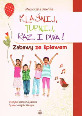 Image de Zabawy dla dzieci - Zbiór zabaw z piosenkami Małgorzata Barańska
