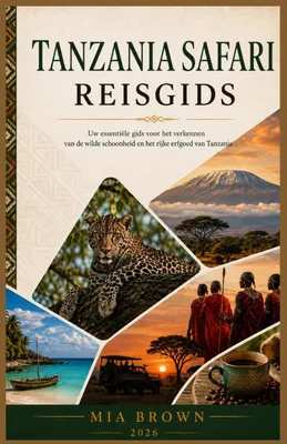 Image de Reisgids Tanzania Safari 2026