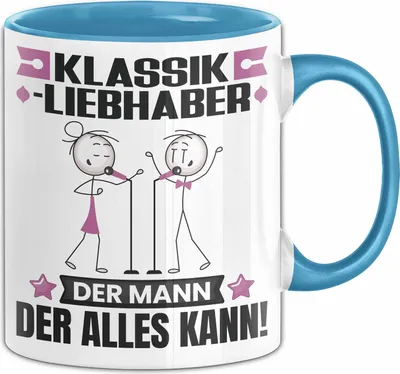 Produktbild von Klassikliebhaber Tasse Geschenk für Klassikliebhaber Der Mann Der Alles Kann Geschenkidee zum Geburtstag (Blau)