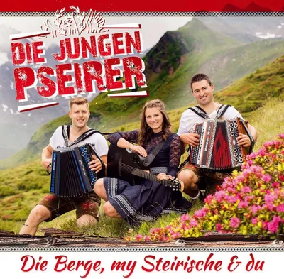 Produktbild von Die Berge,my Steirische & du