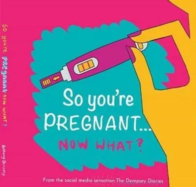 Produktbild von So you're PREGNANT....NOW WHAT