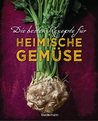 Obrázek produktu pro Die besten Rezepte für heimische Gemüse