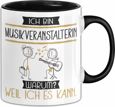 Produktbild von Musikveranstalterin Tasse Geschenk Ich Bin Musikveranstalterin Warum Weil Ich Es Kann Geschenkidee Geburtstag (Schwarz)