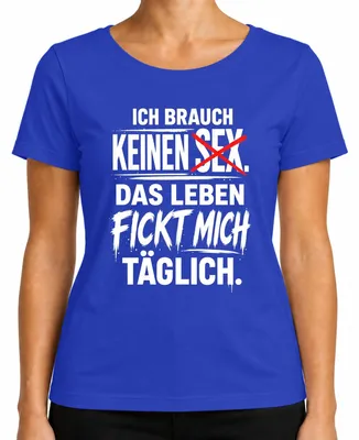 Imagen del producto de Camiseta para mujer, color azul, talla S, con el texto: "No necesito o, la vida me está jodiendo". (Estilo sarcástico)