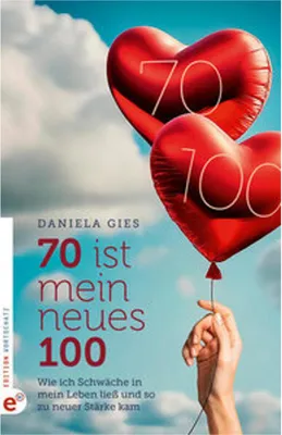 Produktbild von 70 ist mein neues 100