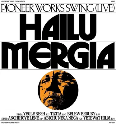 Immagine prodotto di Hailu Mergia: Pioneer Works Swing (Live) - - (LP / P)