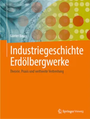 Obrázek produktu pro Industriegeschichte Erdölbergwerke
