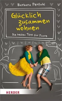 Immagine prodotto di Glücklich zusammenwohnen