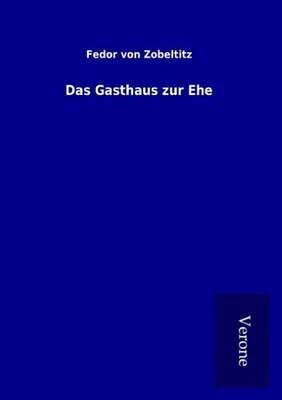 Image de Das Gasthaus zur Ehe