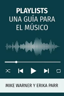Produktbild von Playlists Ein Leitfaden Für Musiker