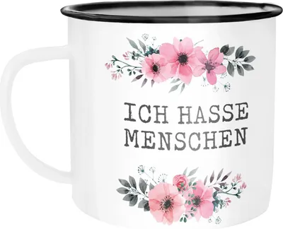 Produktbild von Emaille Tasse Becher Ich hasse Menschen Blumige Grüße Kaffeetasse Moonworks® Ich hasse Menschen weiß unisize