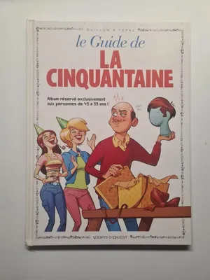 Image de TEPAZ Et GUILLON - Le guide de la cinquantaine