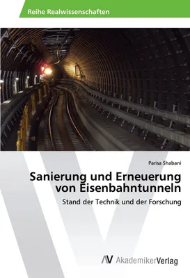 Produktbild von Sanierung und Erneuerung von Eisenbahntunneln