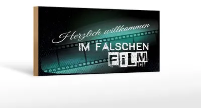 Produktbild von Holzschild Herzlich willkommen im falschen Film, 27 x 10 cm, Holzschilder Spruch Glück Weisheit