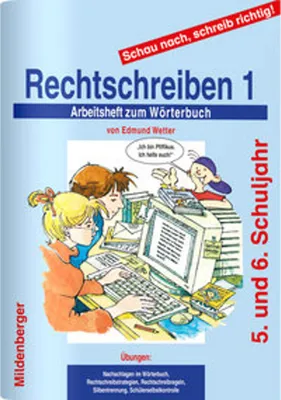 Produktbild von Schau nach, schreib richtig! Rechtschreiben 1. Arbeitsheft