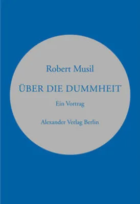 Obrázek produktu pro Musil, R: Ueber d. Dummheit