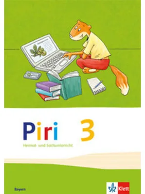 Image de Piri Heimat- und Sachunterricht. Schülerbuch 3. Schuljahr. Ausgabe für Bayern