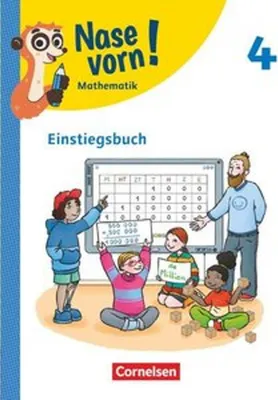 Obrázek produktu pro Nase vorn! 4. Schuljahr - Lehrwerk für Mathematik - Ausgabe 2023 - Einstiegsbuch