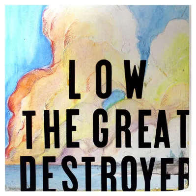 Doppel-LP: The Great Destroyer von Low