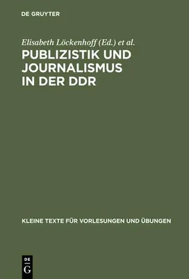 Produktbild von Publizistik und Journalismus in der DDR