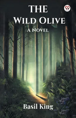 Produktbild von Die wilde Olive – Ein Roman