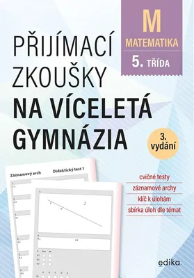 Zdjęcie produktu dla Přijímací zkoušky na víceletá gymnázia. Matematika | Stanislav Sedláček