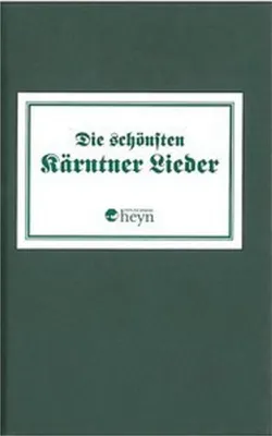 Obrázek produktu pro Die schönsten Kärntnerlieder