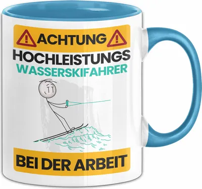 Produktbild von Wasserskifahrer Tasse Geschenk Lustiger Spruch Geschenkidee für Wasserskifahrer Achtung Hochleistungs Wasserskifahrer Bei Der Arbeit (Blau)