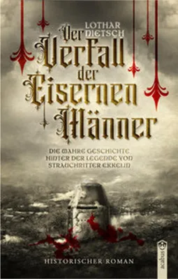 Image de Der Verfall der Eisernen Männer