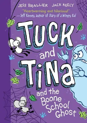 Produktbild von Tuck and Tina and the Boone School Ghost