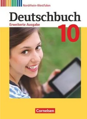 Produktbild von Deutschbuch - Erweiterte Ausgabe 10. Schuljahr - Nordrhein-Westfalen - Schülerbuch