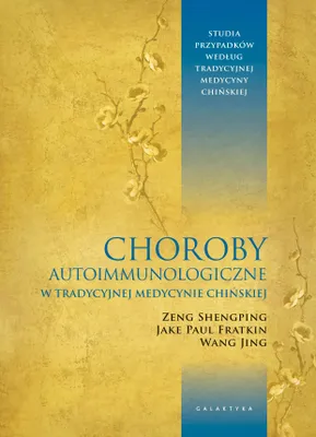 Produktbild von Choroby autoimmunologiczne w tradycyjnej medycynie