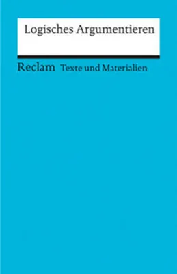 Produktbild von Arbeitstexte für den Unterricht. Logisches Argumentieren