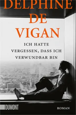 Produktbild von Ich hatte vergessen, dass ich verwundbar bin