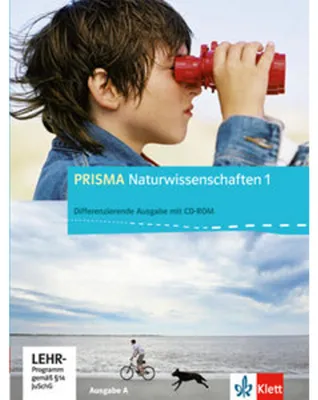 Produktbild von Prisma Naturwissenschaften 1 - Ausgabe A. Schülerbuch mit Schüler-CD-ROM 5./6. Schuljahr