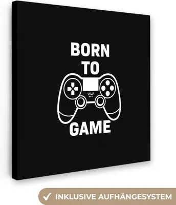 Produktbild von MuchoWow® - Leinwandbilder - Gaming - Zitate - Controller - Zum Spielen geboren - Schwarz - Weiß, Wandbild, Wanddeko Bilder Wohnzimmer, 50x50 cm