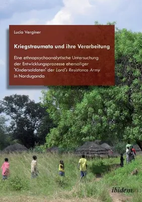 Immagine prodotto di Verginer, L: Kriegstraumata und ihre Verarbeitung. Eine ethn