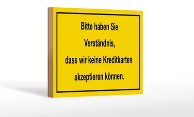 Produktbild von Holzschild Hinweis 18x12cm Bitte haben Sie Verständnis