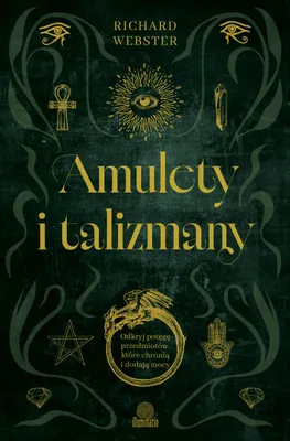 Produktbild von Amulety i Talizmany. Odkryj potęgę przedmiotów ochronnych