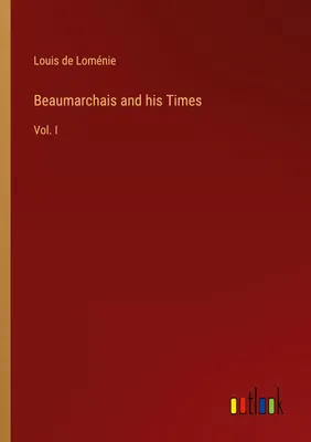 Produktbild von Beaumarchais and his Times