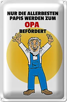 Produktbild von Blechschild Spruch 20x30cm Papis werden zum Opa befördert