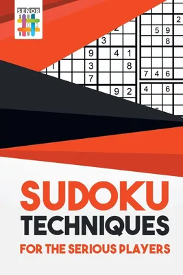Produktbild von Sudoku Techniques for the Serious Players
