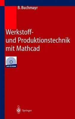Obrázek produktu pro Werkstoff- und Produktionstechnik mit Mathcad