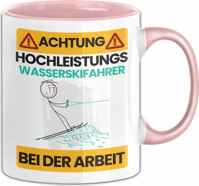 Produktbild von Wasserskifahrer Tasse Geschenk Lustiger Spruch Geschenkidee für Wasserskifahrer Achtung Hochleistungs Wasserskifahrer Bei Der Arbeit (Rosa)