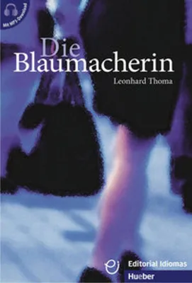 Image de Die Blaumacherin