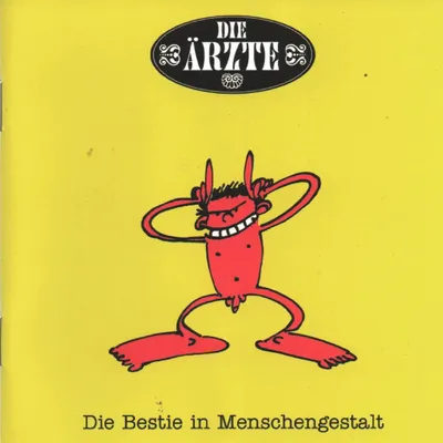 Obrázok produktu pre Die Ärzte: Die Bestie In Menschengestalt - - (CD / D)